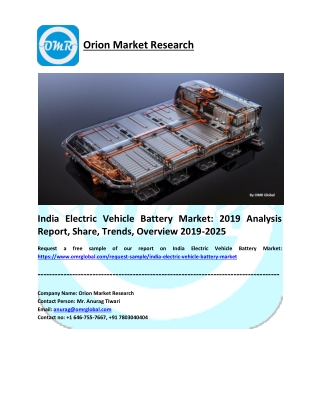 India Electric Vehicle Battery Market: 2019 Analysis Report, Share, Trends, Overview 2019-2025