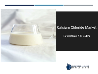 The global calcium chloride market is projected to grow at a CAGR of 4.80% to reach US$1,635.344 million by 2024, from