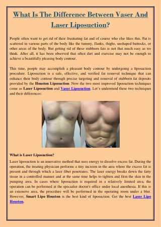 What Is The Difference Between Vaser And Laser Liposuction?