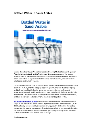 Bottled Water in Saudi Arabia: Market Trends, Opportunity and Forecast 2025