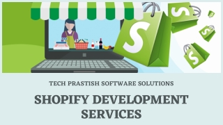 Where To Get The Best Shopify Web Development Company