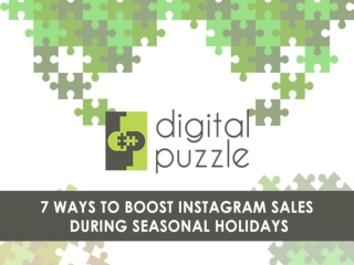 7 Ways to boost Instagram sales during seasonal holidays