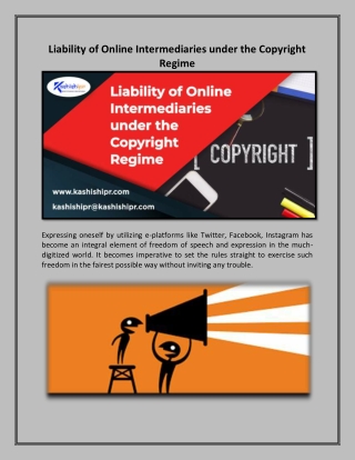 Liability of Online Intermediaries under the Copyright Regime