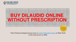 Buy dilaudid Online at low price in USA - Onlinemedzpharmacy.com
