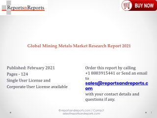 Global Mining Metals Market Research Report 2021