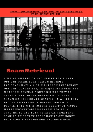 Endorsement by Scam Retrieval to Get Money Back from Binary Options