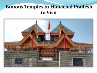 Famous Temples in Himachal Pradesh to Visit