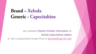 Generic Capecitabine Brand Xeloda Cost, Dosage, Uses, Side Effects