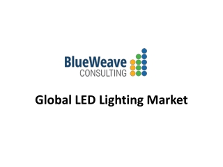 Global LED Lighting Market