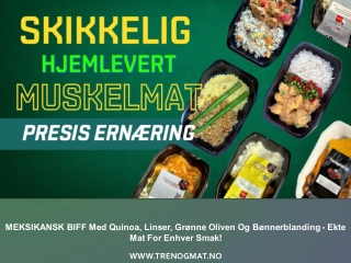 MEKSIKANSK BIFF Med Quinoa, Linser, Grønne Oliven Og Bønnerblanding - Ekte Mat For Enhver Smak!