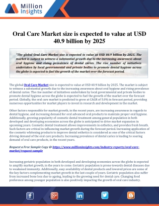 Oral Care Market 2014-2025: Industry Status, Growth, Trends, Analysis and Outlook