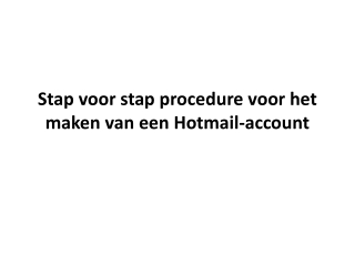 Stap voor stap procedure voor het maken van een Hotmail-account