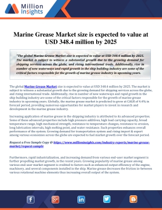 Worldwide Marine Grease Market 2014-2025: Key Players, Demand, Growth and Industry Dynamics