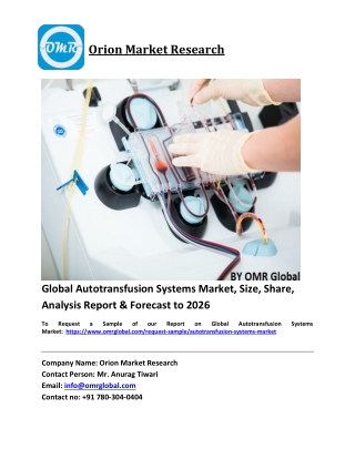 Global Autotransfusion Systems Market Trends, Size, Competitive Analysis and Forecast 2020-2026