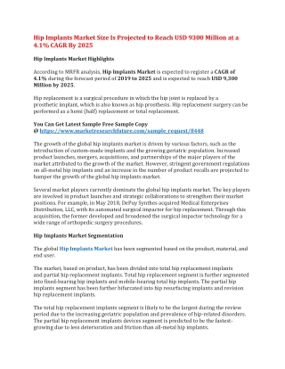 Hip Implants Market Size Is Projected to Reach USD 9300 Million at a 4.1% CAGR By 2025