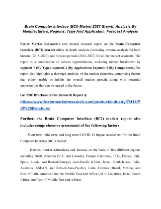 Brain Computer Interface (BCI) Market Research Report With Revenue, Gross Margin, And Future Prospects Till 2027