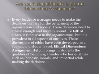 Are you facing difficulty in Ethical Dimensions Assignment?