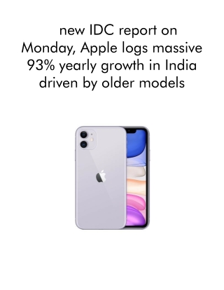 New IDC Report on Monday, Apple Logs Massive 93% Yearly Growth in India Driven by Older Models