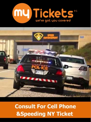 Consult For Cell Phone &Speeding NY Ticket