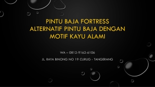 WA 0812-9162-6106 (FORTRESS) Membuat Pintu Rumah Dari Baja Ringan