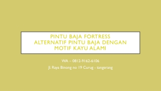 WA 0812-9162-6106 (FORTRESS) Harga Pintu Rumah Biasanya Berbentuk