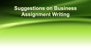 Suggestions on Business Assignment Writing