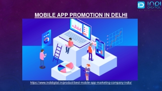 Which is the best company for mobile app promotion in Delhi