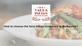 How to choose the best Indian restaurant in Melbourne?