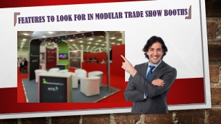 Features To Look For In Modular Trade Show Booths