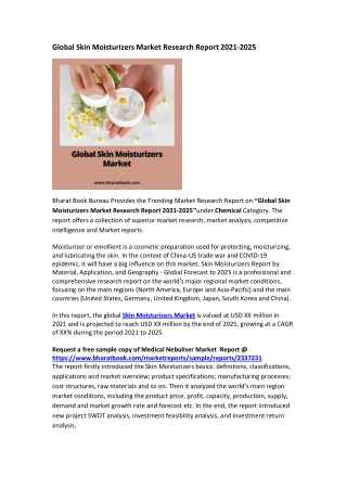 Global Skin Moisturizers Market Research Report 2021-2025