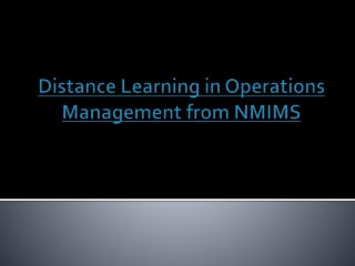 distaance learning in operations management from NMIMS