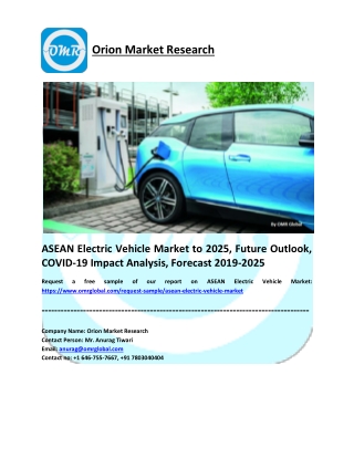 ASEAN Electric Vehicle Market Share 2019: Trends, Key Players, Industry Analysis Report to 2025