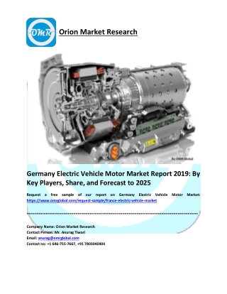 Germany Electric Vehicle Motor Market Size, Share 2019, Impressive Industry Growth Report 2025