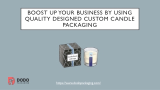 Get Overwhelming Custom Candle Boxes In Wholesale | Custom Boxes!