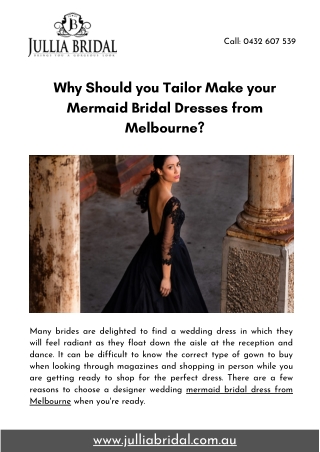 Why Should You Tailor Make Your Mermaid Bridal Dresses from Melbourne?