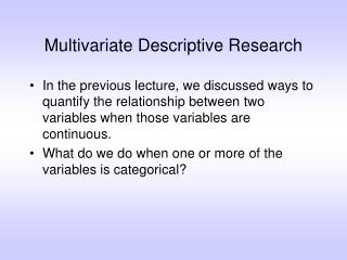 Multivariate Descriptive Research