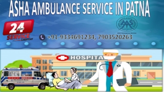 Get full-ICU setup road ambulance service in Patna |ASHA