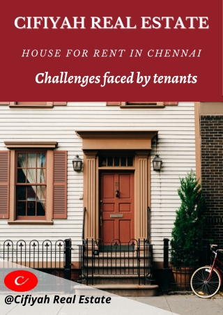 House for rent in Chennai: Challenges faced by the Tenants