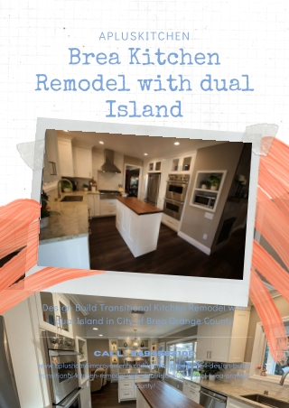Brea Kitchen Remodel with dual Island