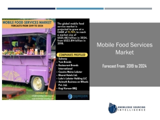 Mobile Food Services Market to be Worth US$5.483 billion by 2024