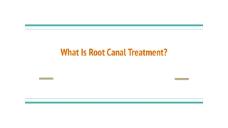 What Is Root Canal Treatment?