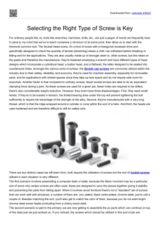 Selecting the Right Type of Screw is Key