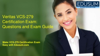 Veritas VCS-279 Certification Exam: Questions and Exam Guide