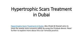 Hypertrophic Scars Treatment in Dubai