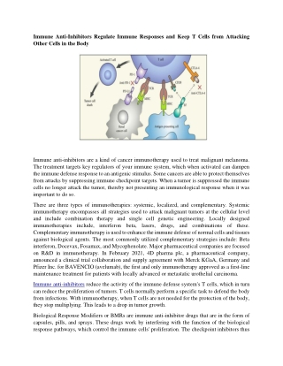 Immune Anti-Inhibitors Regulate Immune Responses and Keep T Cells from Attacking Other Cells in the Body