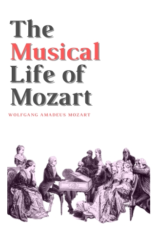 The Musical Life of Mozart