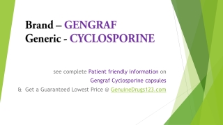 Generic Cyclosporine Neural Gengraf Capsules Cost, Dosage, Uses, Side effects