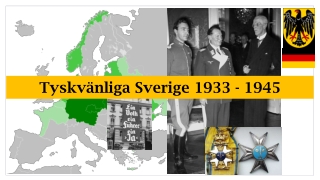 Tyskvänliga Sverige 1933 - 1945