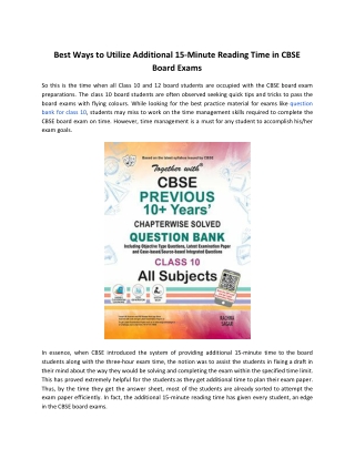 Best Ways to Utilize Additional 15-Minute Reading Time in CBSE Board Exams