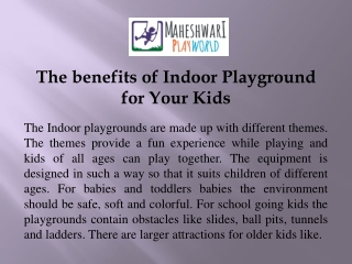 The benefits of Indoor Playground for Your Kids